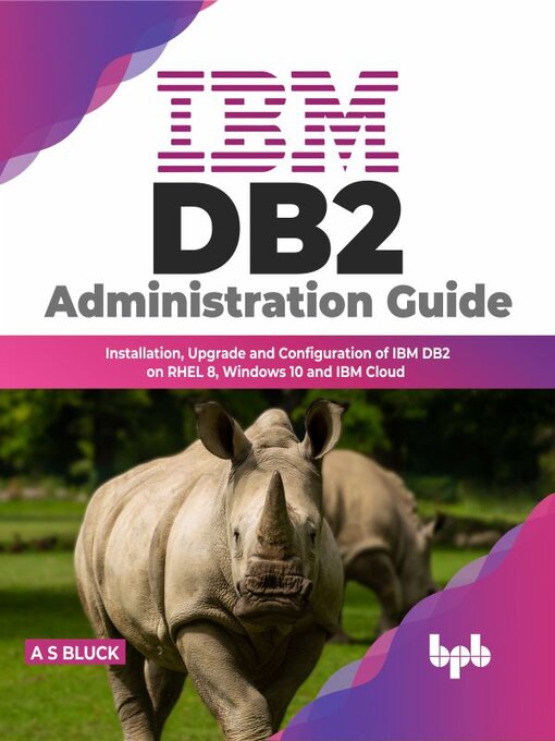 Title details for IBM DB2 Administration Guide by Alan Bluck - Wait list